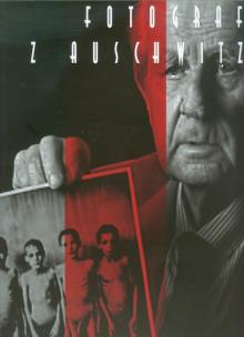 Okładka książki Fotograf z Auschwitz