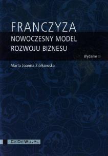 Okładka książki Franczyza nowoczesny model rozwoju biznesu
