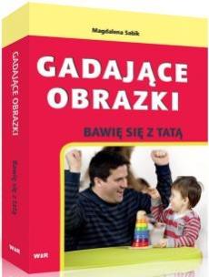 Okładka książki Gadające obrazki. Bawię się z tatą