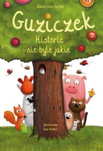 Okładka książki Guziczek historie nie byle jakie