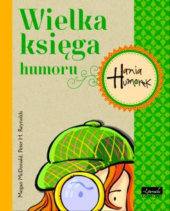Okładka książki Hania Humorek. Wielka księga humoru