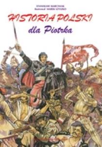 Okładka książki Historia SP 4-6 Historia Polski dla Piotrka NE