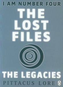 Okładka książki I am Number Four The Lost Files The Legacies