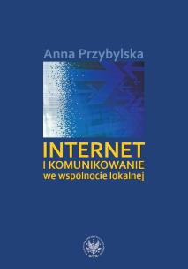 Okładka książki Internet i komunikowanie we wspólnocie lokalnej