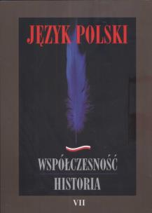 Opakowanie Język polski Współczesność historia t. 7