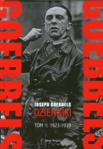 Okładka książki Joseph Goebbels Dzienniki tom 1 1923-1939