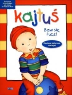 Okładka książki Kajtuś. Baw się i ucz! (3-4 lata)