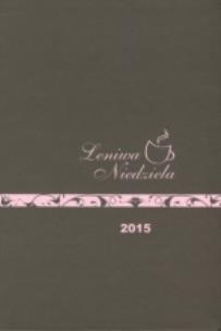 Okładka książki Kalendarz Leniwa Niedziela