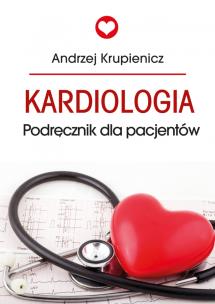 Okładka książki Kardiologia. Poradnik dla pacjentów