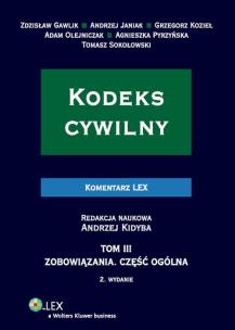 Okładka książki Kodeks cywilny Komentarz Zobowiązania Część szczególna t.3