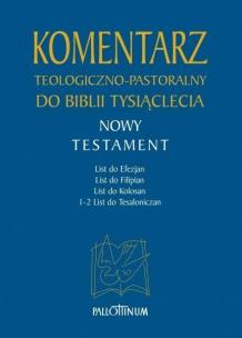 Okładka książki Komentarz teologiczno-pastoralny do Biblii Tysiąclecia