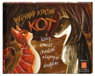 Okładka książki Kot, który zawsze chadzał własnymi drogami