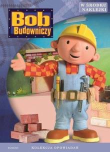 Okładka książki Książka z naklejkami - Bob Budowniczy