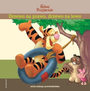 Okładka książki Kubuś i Przyjaciele - Drzewo na prawo, drzewo na