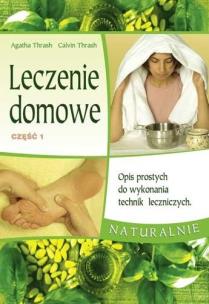 Okładka książki Leczenie domowe część 1