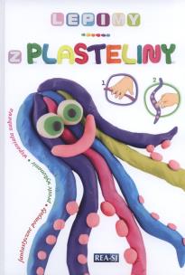 Okładka książki Lepimy z plasteliny