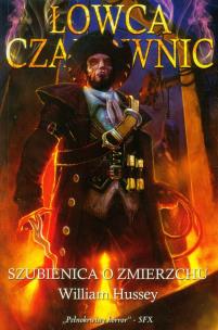 Okładka książki Łowca czarownic 2 Szubienice o zmierzchu