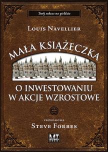 Okładka książki Mała książeczka o inwestowaniu w akcje wzrostowe