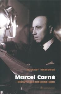 Okładka książki Marcel Carné klasyk francuskiego kina