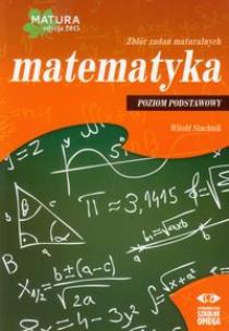 Okładka książki Matura 2015 Matematyka Zb. zad. matural. ZP OMEGA