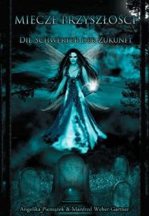 Okładka książki Miecze przyszłości