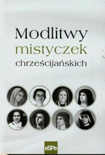 Okładka książki Modlitwy mistyczek chrześcijańskich