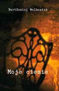 Okładka książki Moje cienie
