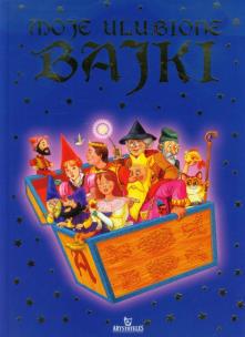 Okładka książki Moje ulubione bajki - Niebieska ARYSTOTELES