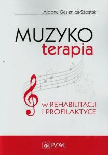 Okładka książki Muzykoterapia w rehabilitacji i profilaktyce