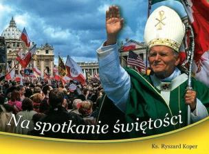 Okładka książki Na spotkanie świętości (OT)