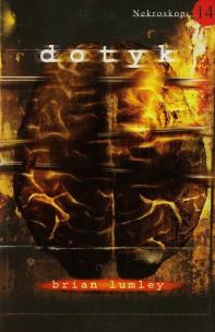 Okładka książki Nekroskop 14 Dotyk