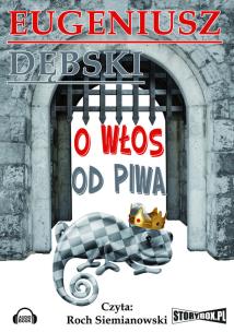 Okładka książki O włos od piwa - Audiobook