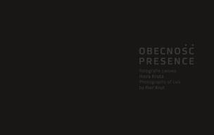 Opakowanie Obecność Fotografie Lwowa Ihora Kruta