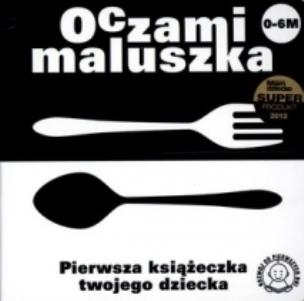 Okładka książki Oczami Maluszka Pierwsza Książeczka...sztućce