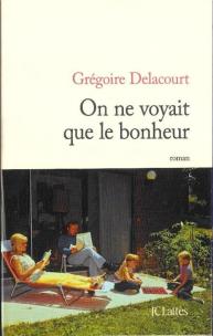 Okładka książki On ne voyait que le bonheur