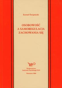 Okładka książki Osobowość a samoregulacja zachowania się