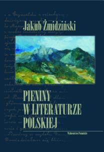 Okładka książki Pieniny w literaturze polskiej