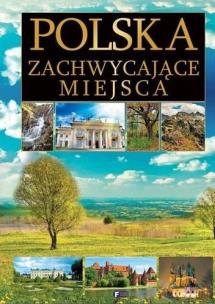 Okładka książki Polska. Zachwycające miejsca FENIX