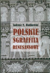Okładka książki Polskie sgraffita renesansowe