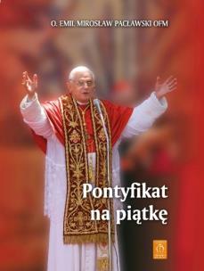 Okładka książki Pontyfikat na piątkę