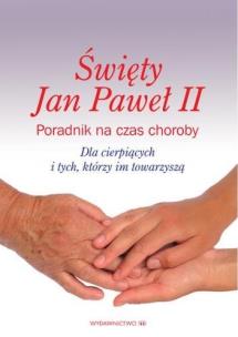 Okładka książki Poradnik na czas choroby. Dla cierpiących ...