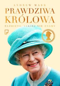 Okładka książki Prawdziwa królowa