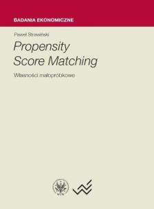 Okładka książki Propensity Score Matching Własności małopróbkowe