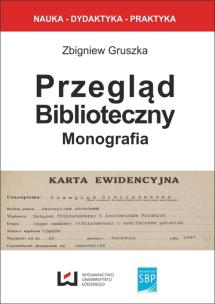 Okładka książki Przegląd biblioteczny - monografia
