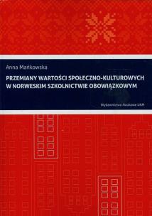 Okładka książki Przemiany wartości społeczno-kulturowych w norweskim szkolnictwie obowiązkowym