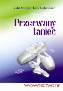 Okładka książki Przerwany taniec - Sheldon, Elphinstone