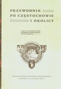 Okładka książki Przewodnik po Częstochowie i okolicy