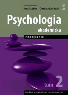 Okładka książki Psychologia Akademicka Podręcznik Tom 2