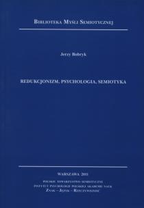 Okładka książki Redukcjonizm psychologia semiotyka