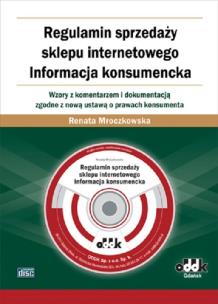 Okładka książki Regulamin sprzedaży sklepu internetowego. Informacja konsumencka. Wzory z komentarzem i dokumentacją